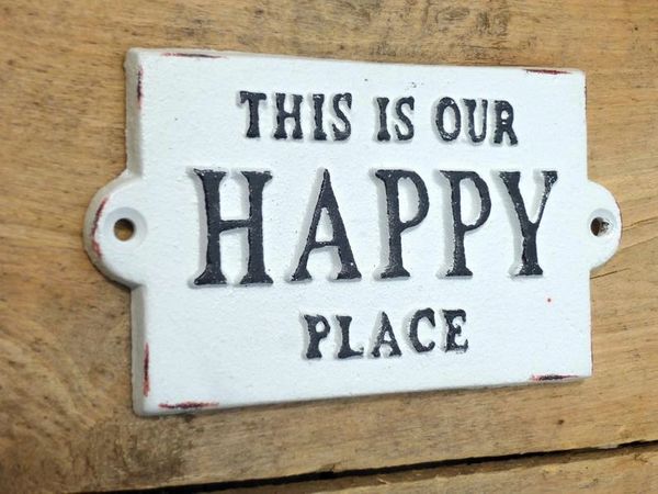 This is our Happy Place Sign