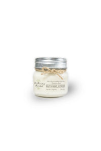 But First, Coffee. Soy wax candle 8oz